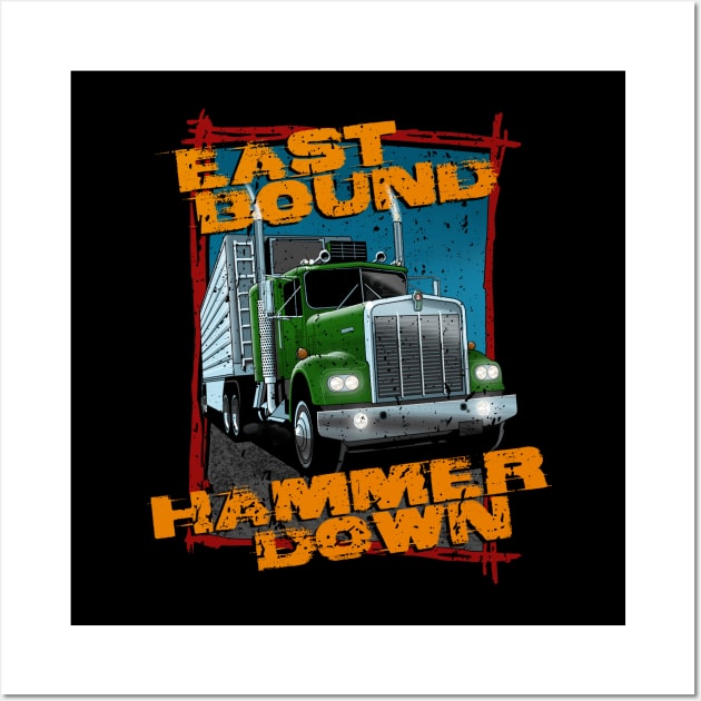 East bound, hammer down Wall Art by candcretro